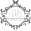 All Things Beautiful Photography